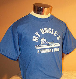 My Uncle’s A Towboat Man T-shirt